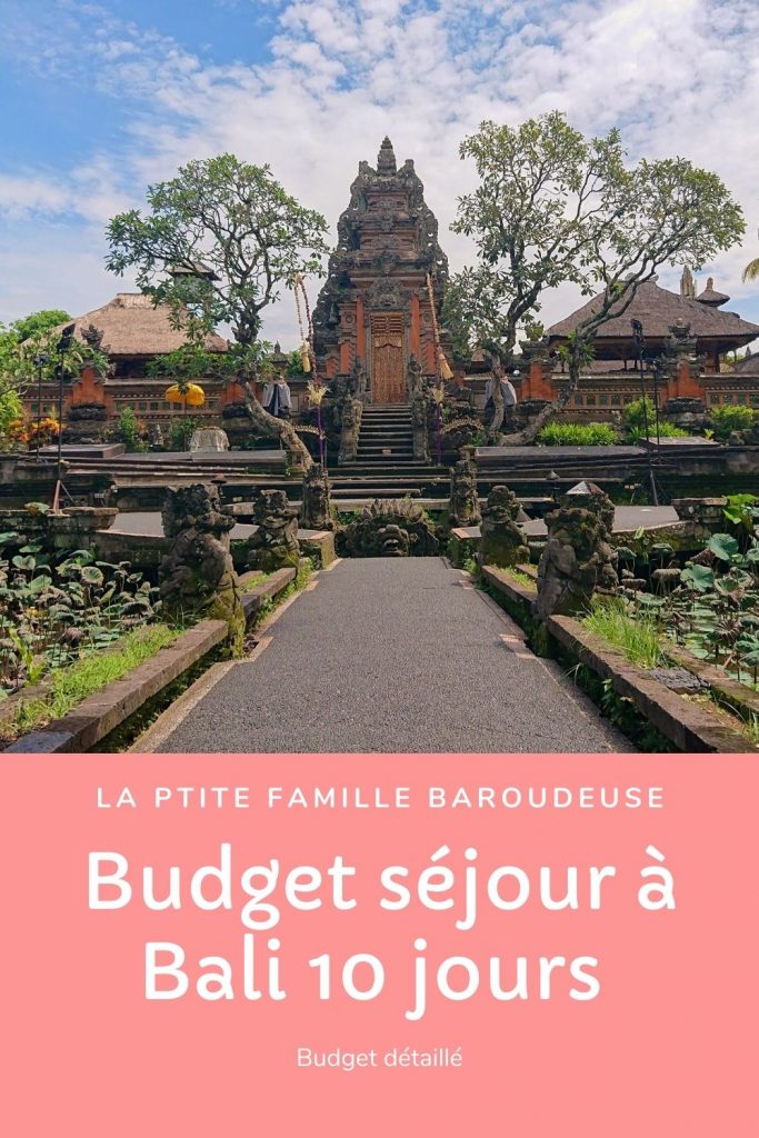  Bali  budget  pour  un s jour de 10 jours 